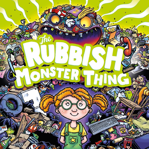 cover image of The Rubbish Monster Thing